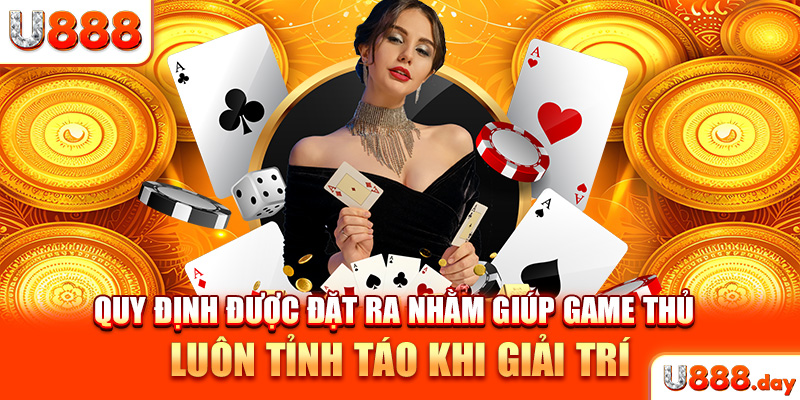 Quy định được đặt ra nhằm giúp game thủ luôn tỉnh táo khi giải trí
